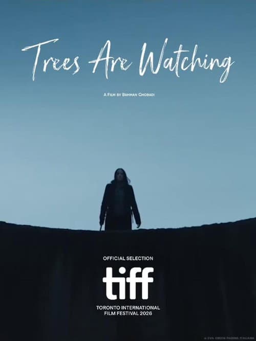 Trees Are Watching